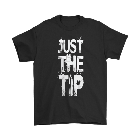 Just The Tip