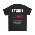 Patriot * A Person Who Vigorously Supports Their Country