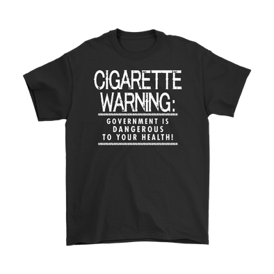 Cigarette Warning: Government Is Dangerous To Your Health!