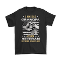 I Am Dad, Grandpa And A Veteran Nothing Scares Me