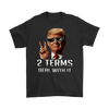 Trump 2 Terms. Deal With It