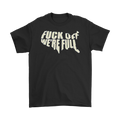 Bold Fuck Off We're Full Graphic Twill Cap with provocative design on black t-shirt.
