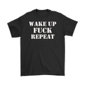 Wake Up Fuck Repeat