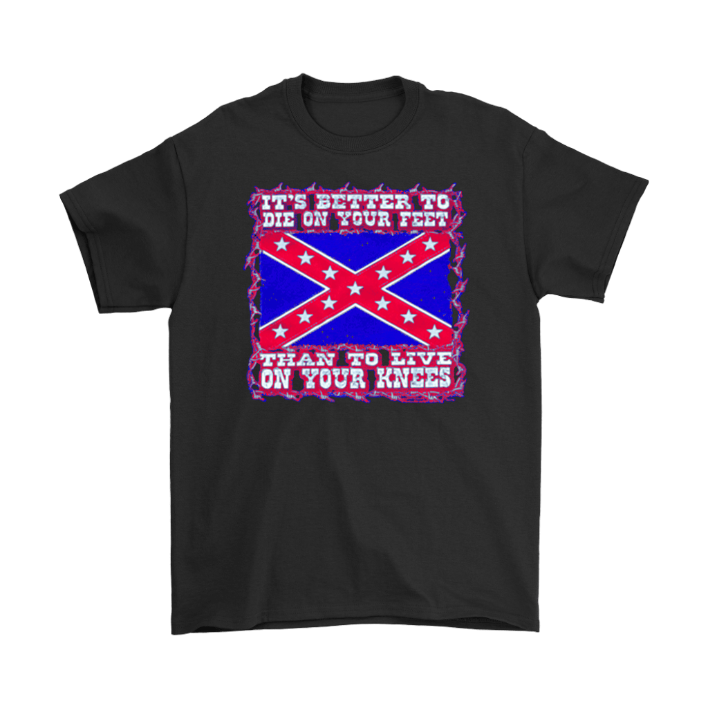 It's Better To Die On Your Feet Than To Live On Your Knees