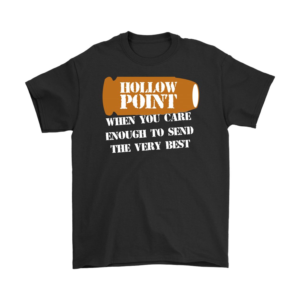 Hollow Point. When You Care Enough To Send The Very Best