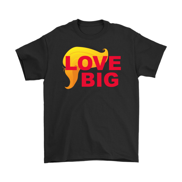 Love Big With Trump Hair 2 Red