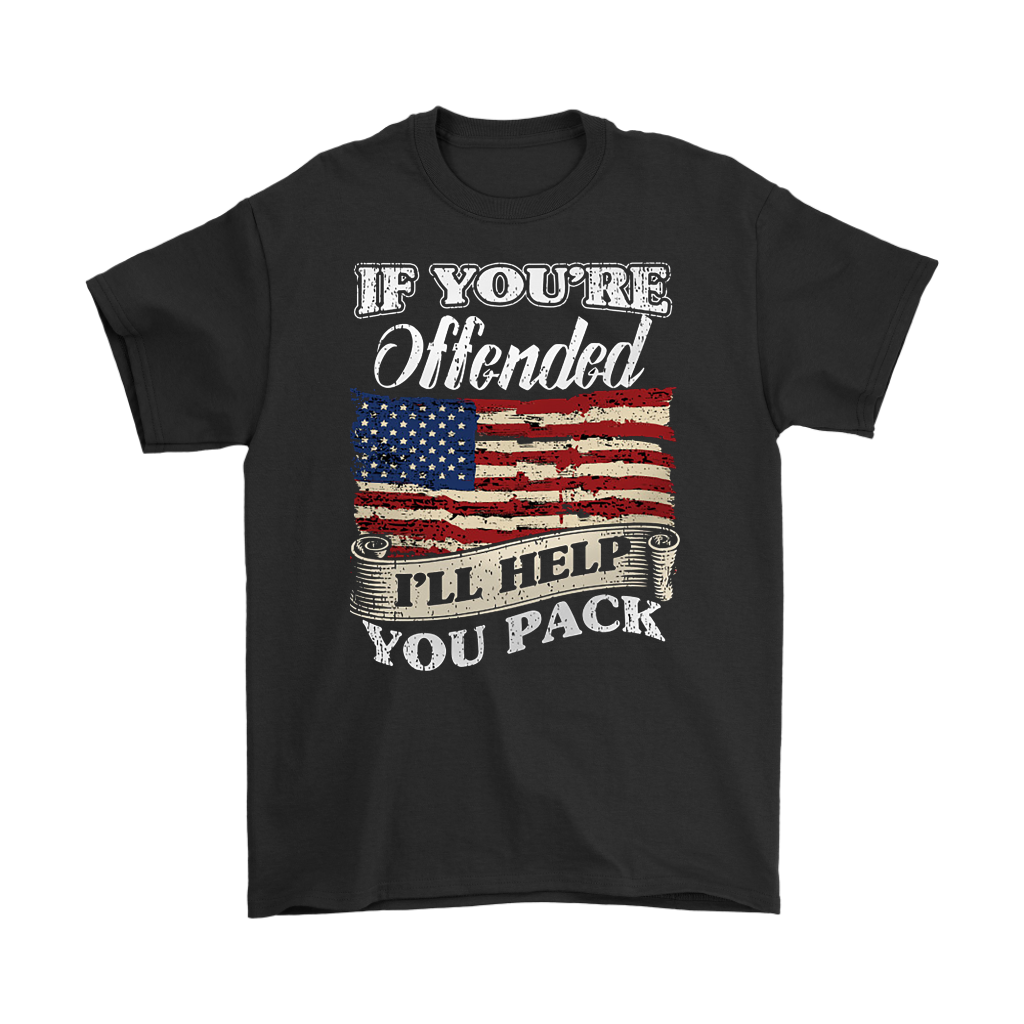Bold Statement Humor Graphic Tee with American flag and witty "If You're Offended, I'll Help You Pack" text design.