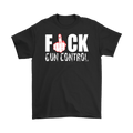 Fuck Gun Control With Red Middle Finger