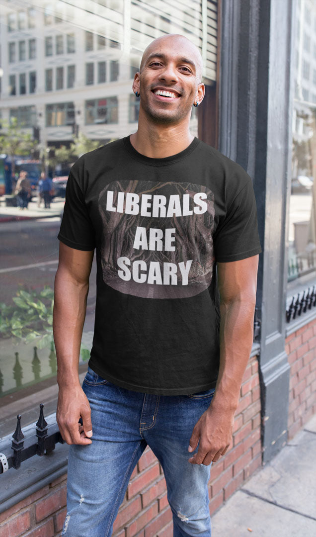 Person wearing Bold Political Typography Graphic Shirt with 'Liberals Are Scary' text.
