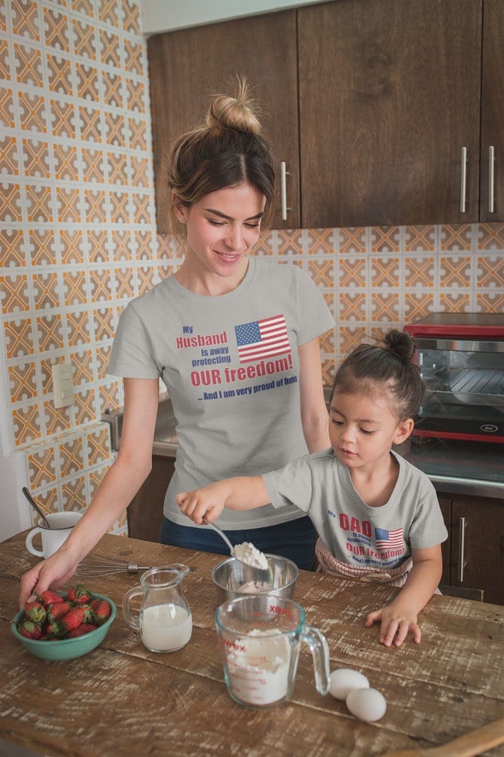 My Husband Is Away Protecting Our Freedom And I Am Very Proud Of Him