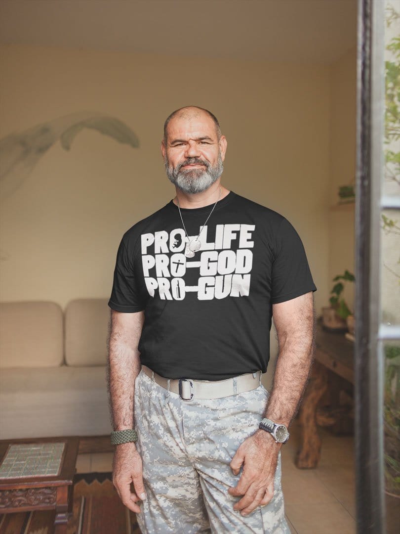Pro-Life Pro-God Pro-Gun