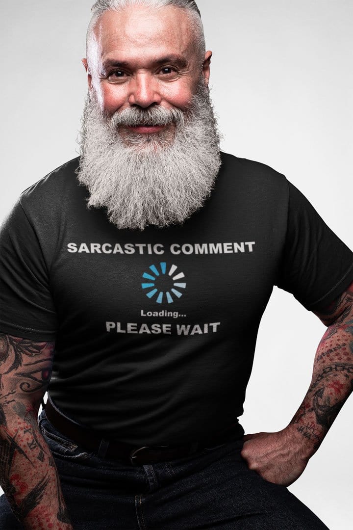 Sarcastic Comment Loading...Please Wait