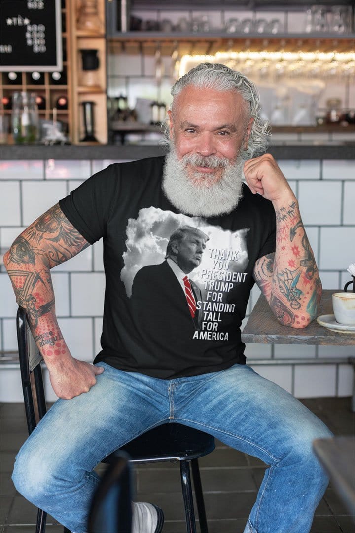 Thank You President Trump For Standing Tall For America