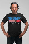 Trump 2020 Fuck Your Feelings