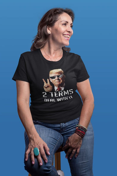 Trump 2 Terms. Deal With It