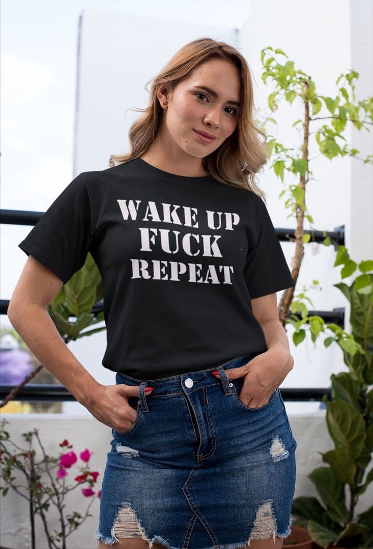 Wake Up Fuck Repeat