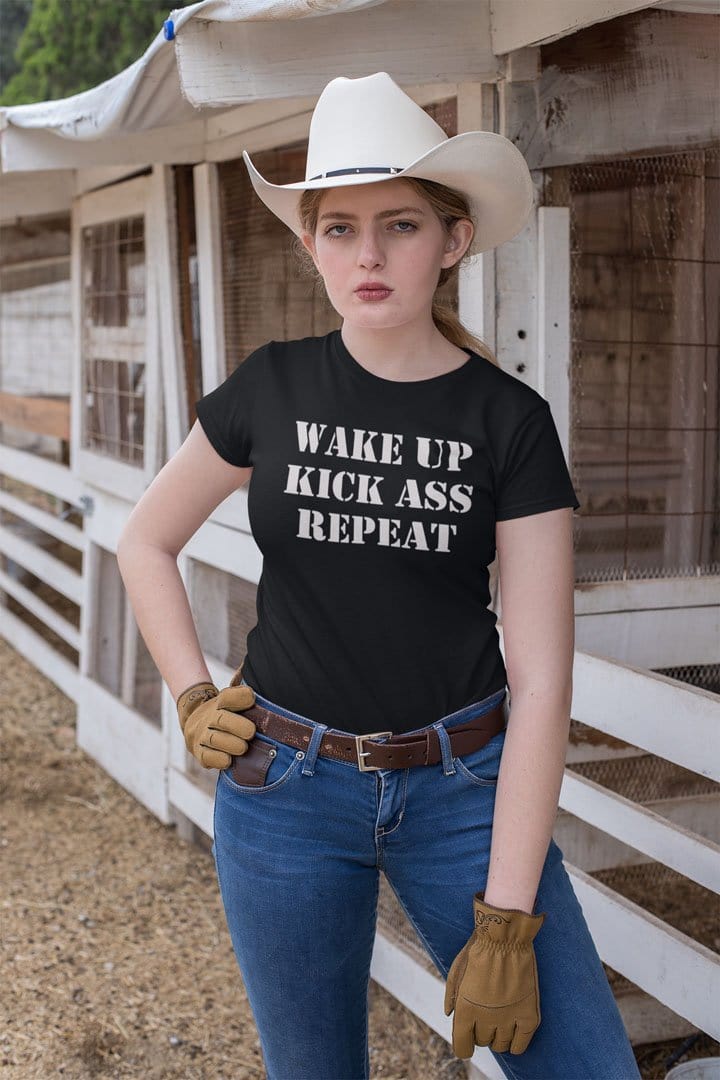 Wake Up Kick Ass Repeat