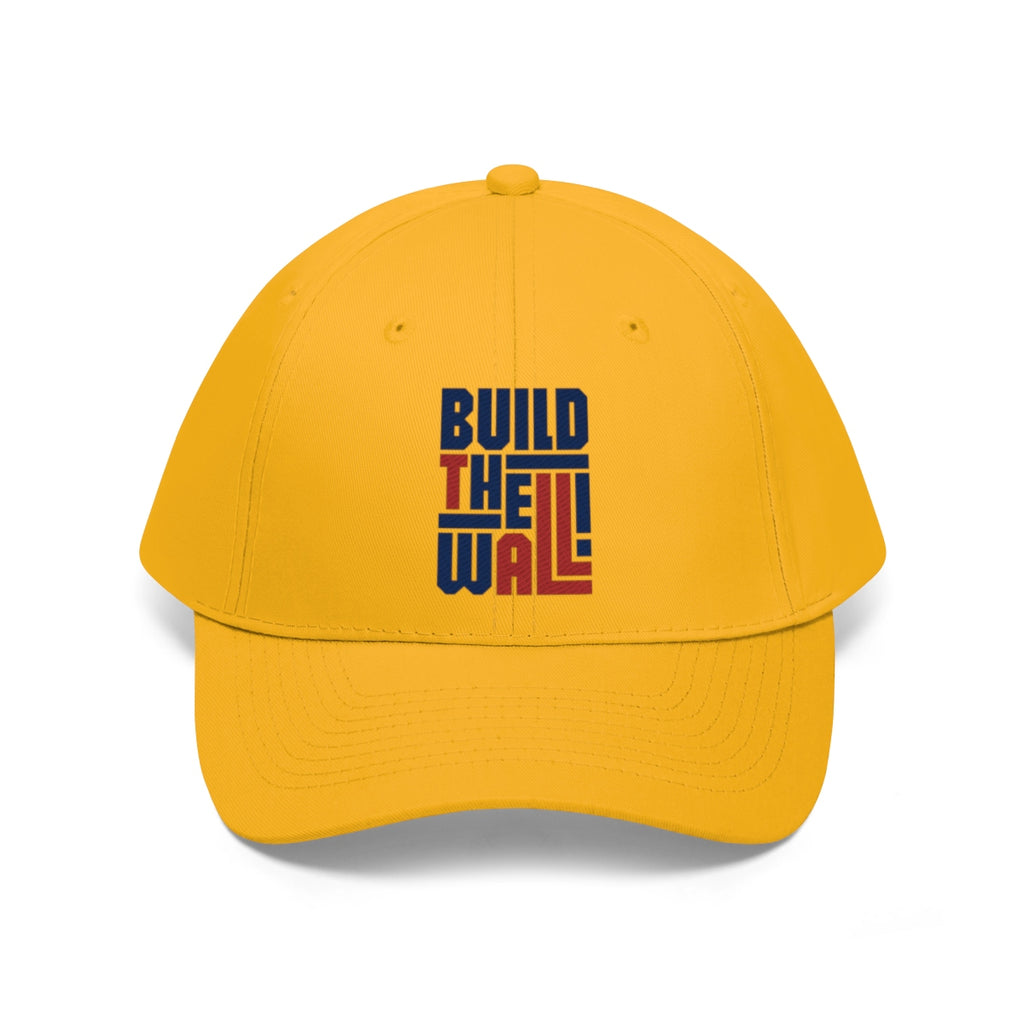 Build The Wall Twill Cap Classic Statement Wear Cap in bright yellow with bold lettering.