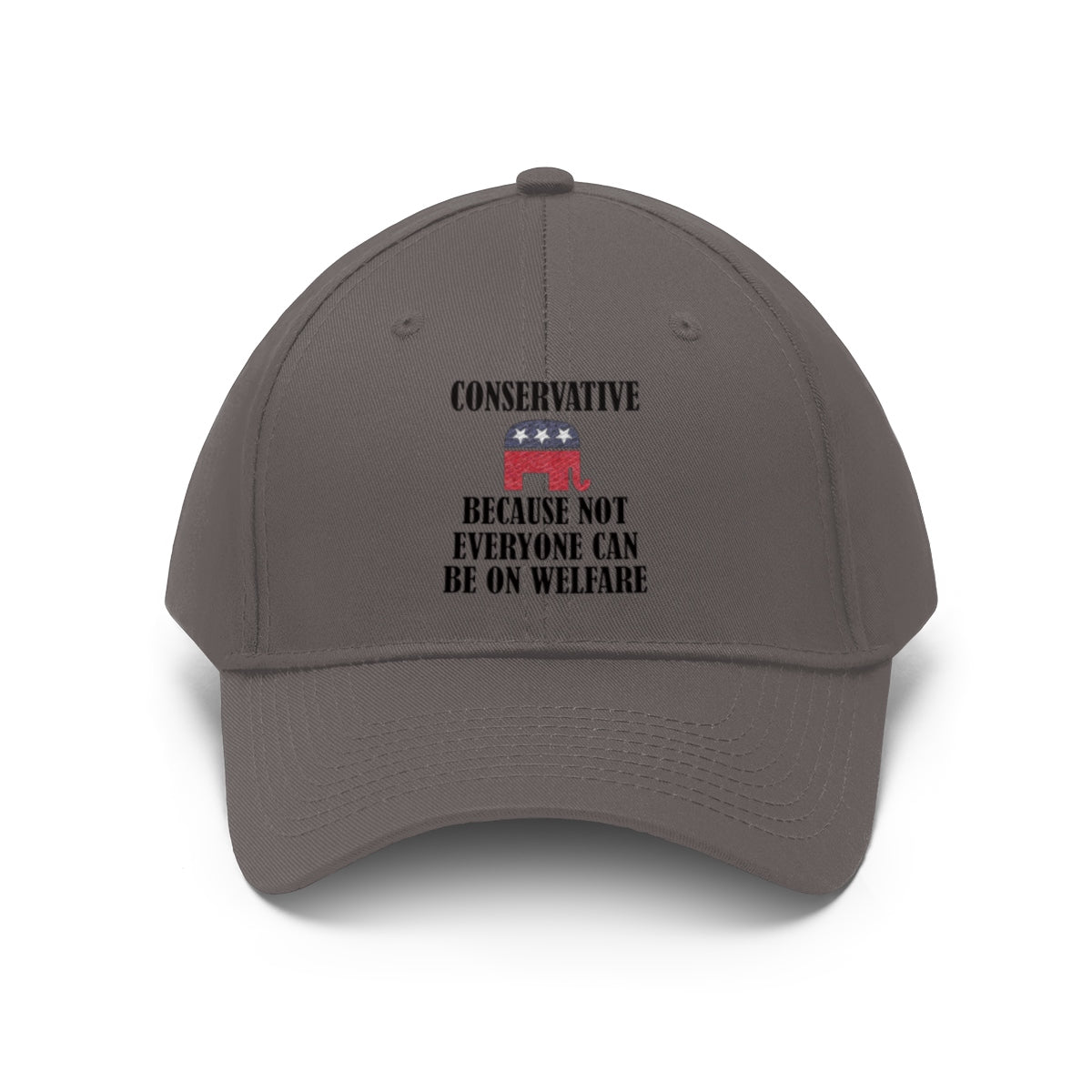 Conservative Values Twill Cap Design featuring bold text about conservative beliefs and welfare.