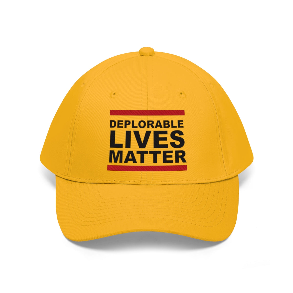 Deplorable Lives Matter Twill Cap in yellow with bold text promoting unfiltered values and political philosophy.