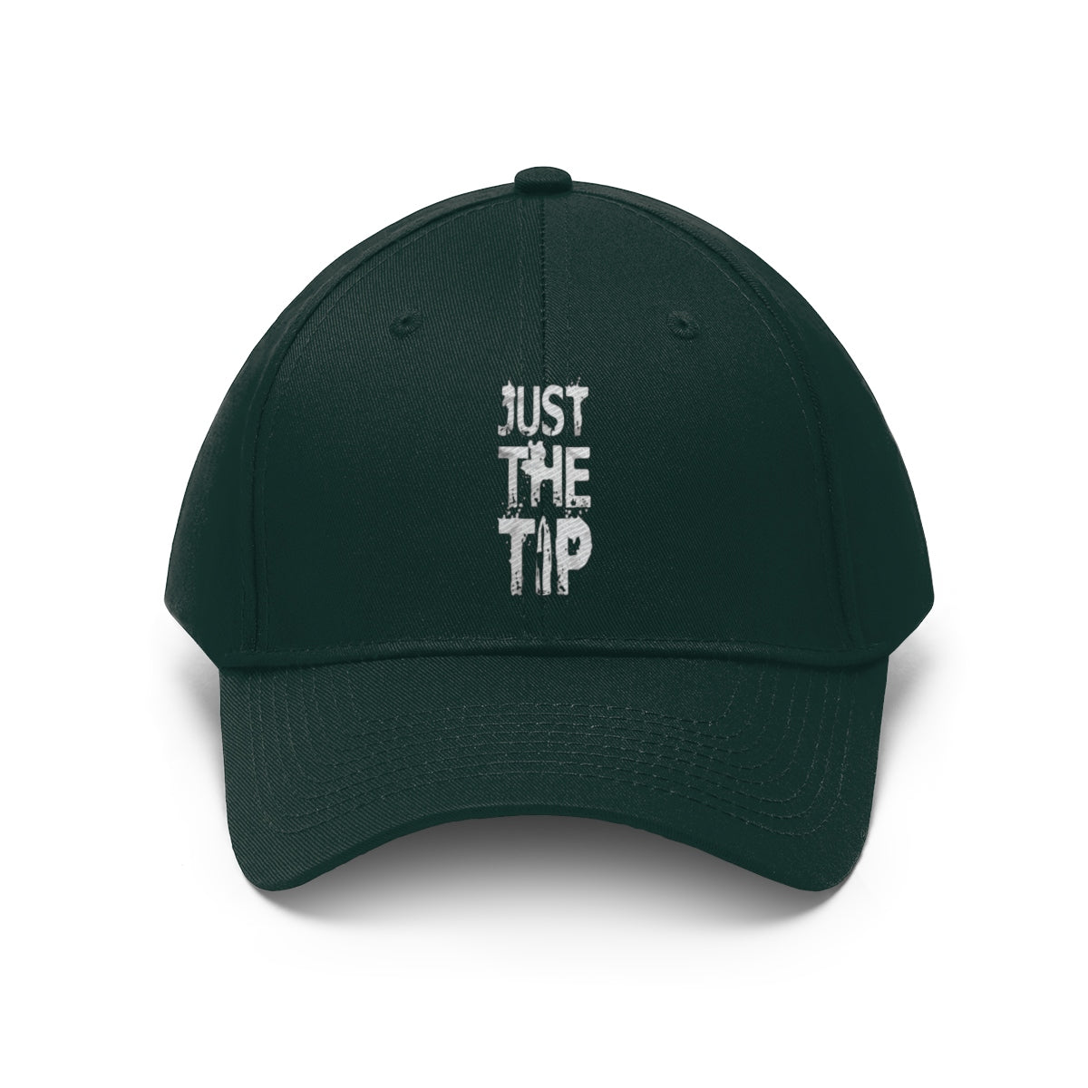 Just The Tip Funny Quote Twill Baseball Cap in green with humorous text on front.