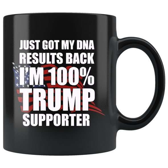 Just Got My DNA Results Back I'm 100% Trump Supporter