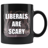 Liberals Are Scary Cup