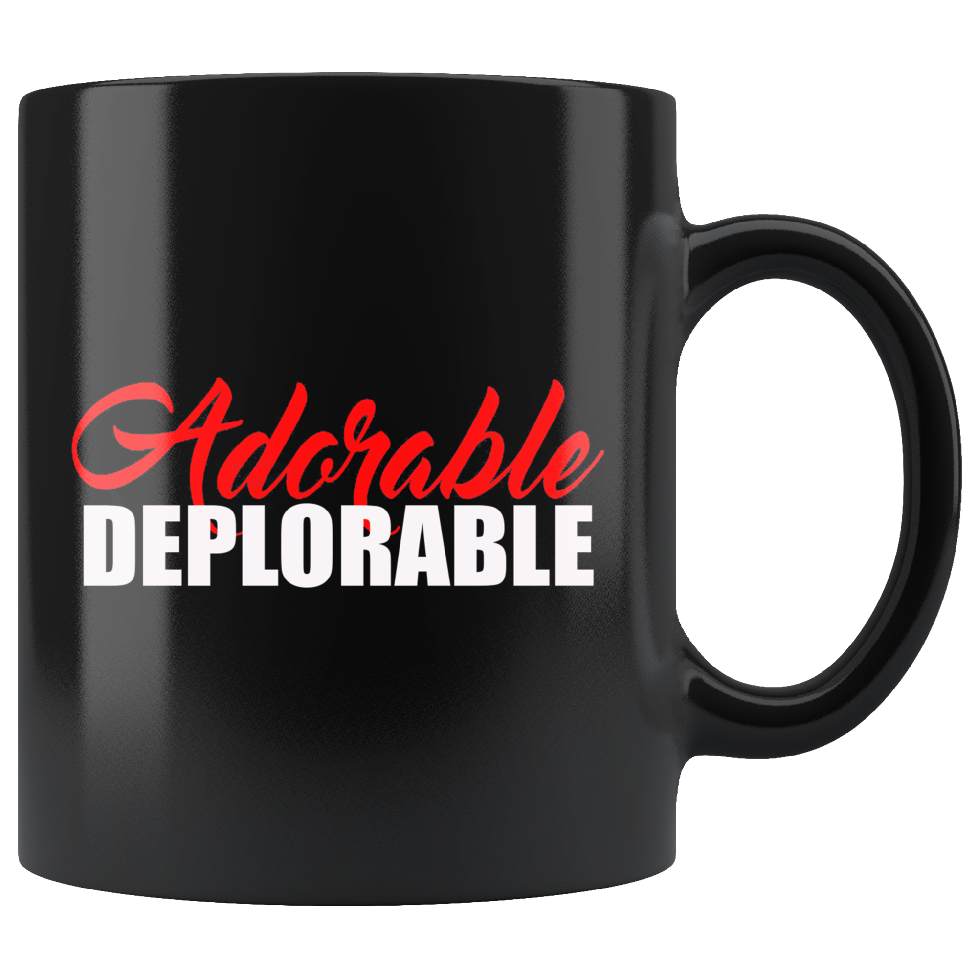 Adorable Deplorable Cup