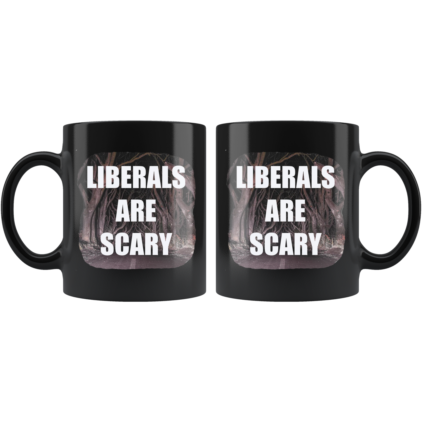 Liberals Are Scary Cup