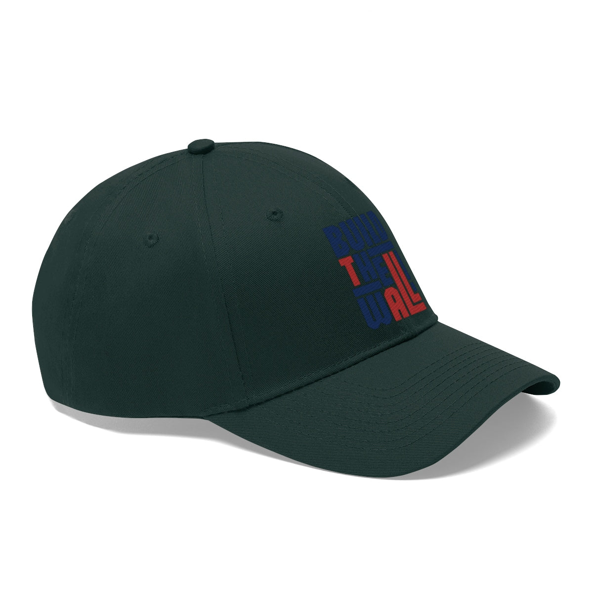 Build The Wall Twill Cap Classic Statement Wear Cap in dark green with bold lettering.