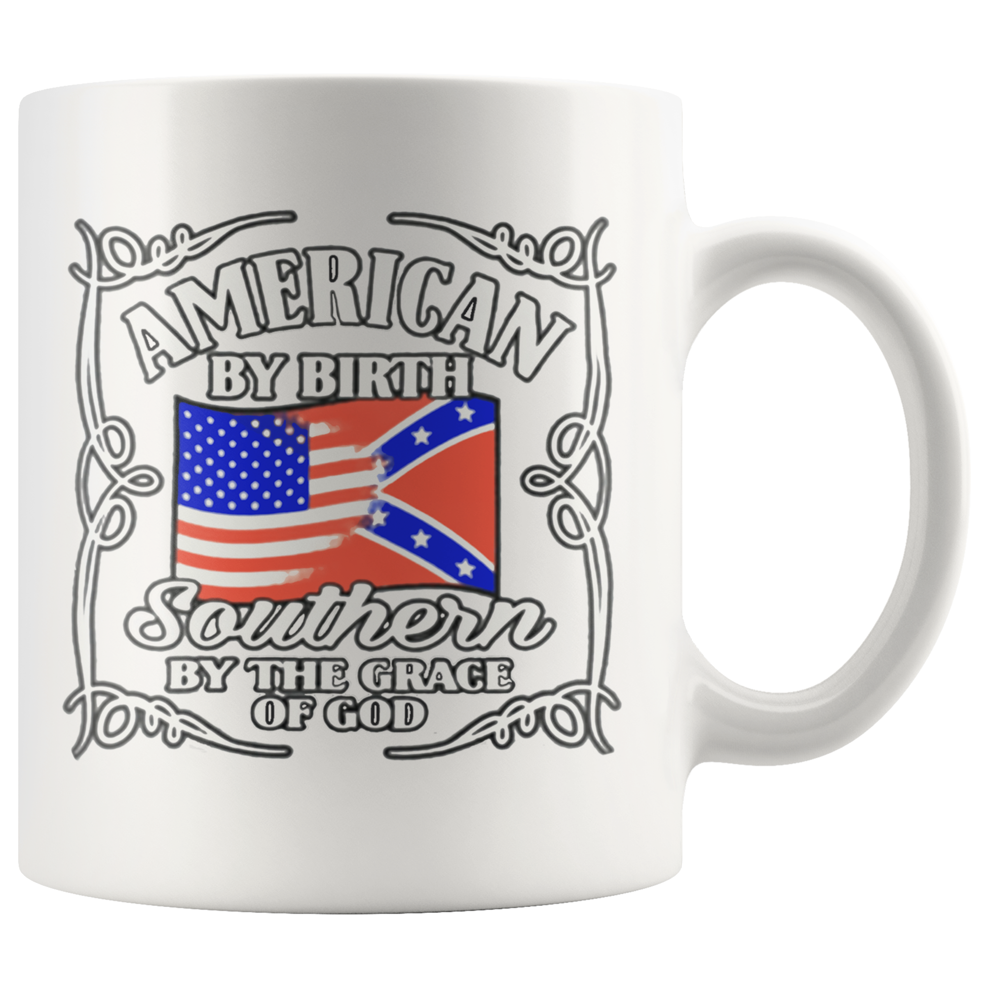 American By Birth Southern By The Grace Of God Wht