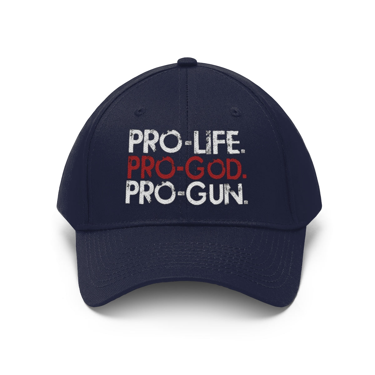 Pro-Life Pro-God Pro-Gun Cotton Twill Cap featuring bold text on a navy background.