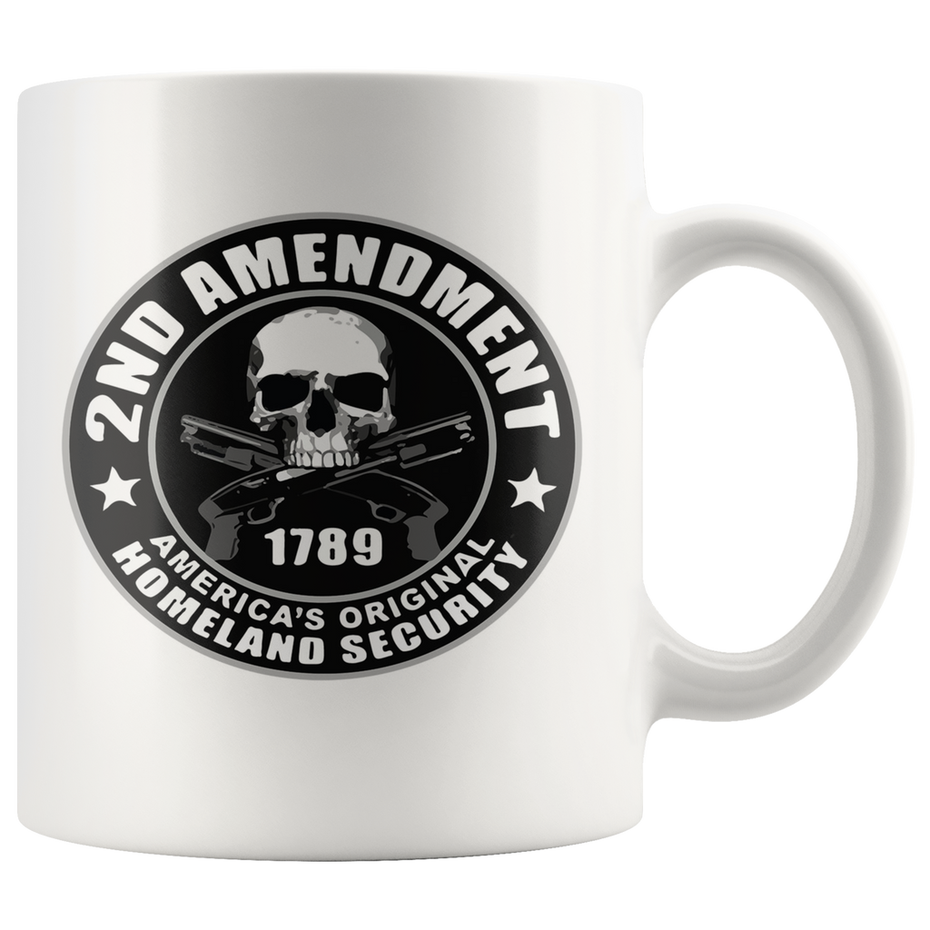 2nd Amendment 1789 America's Original Homeland Security Wht