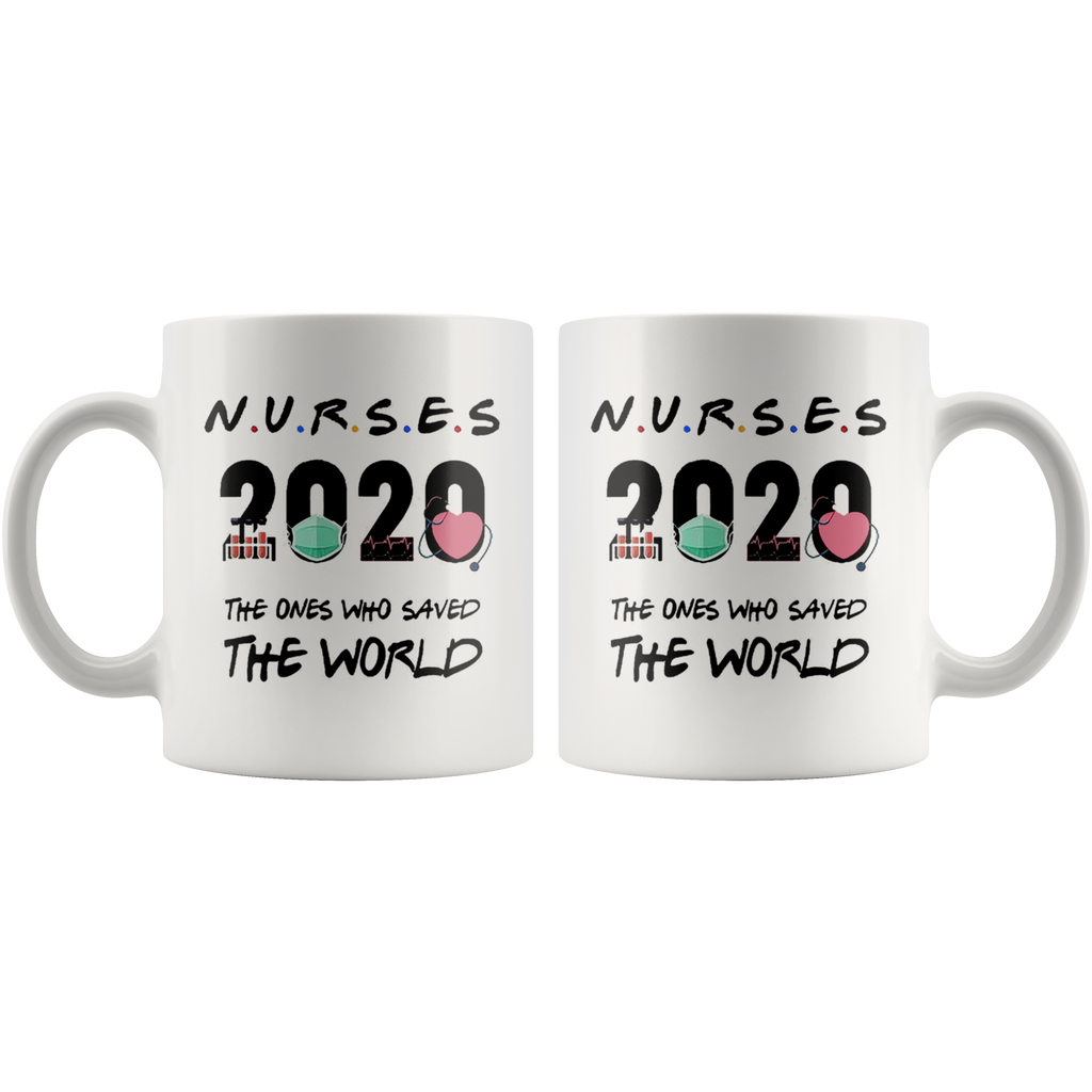 NURSES 2020 The Ones Who Saved The World mugs tribute to healthcare professionals with stylish design.