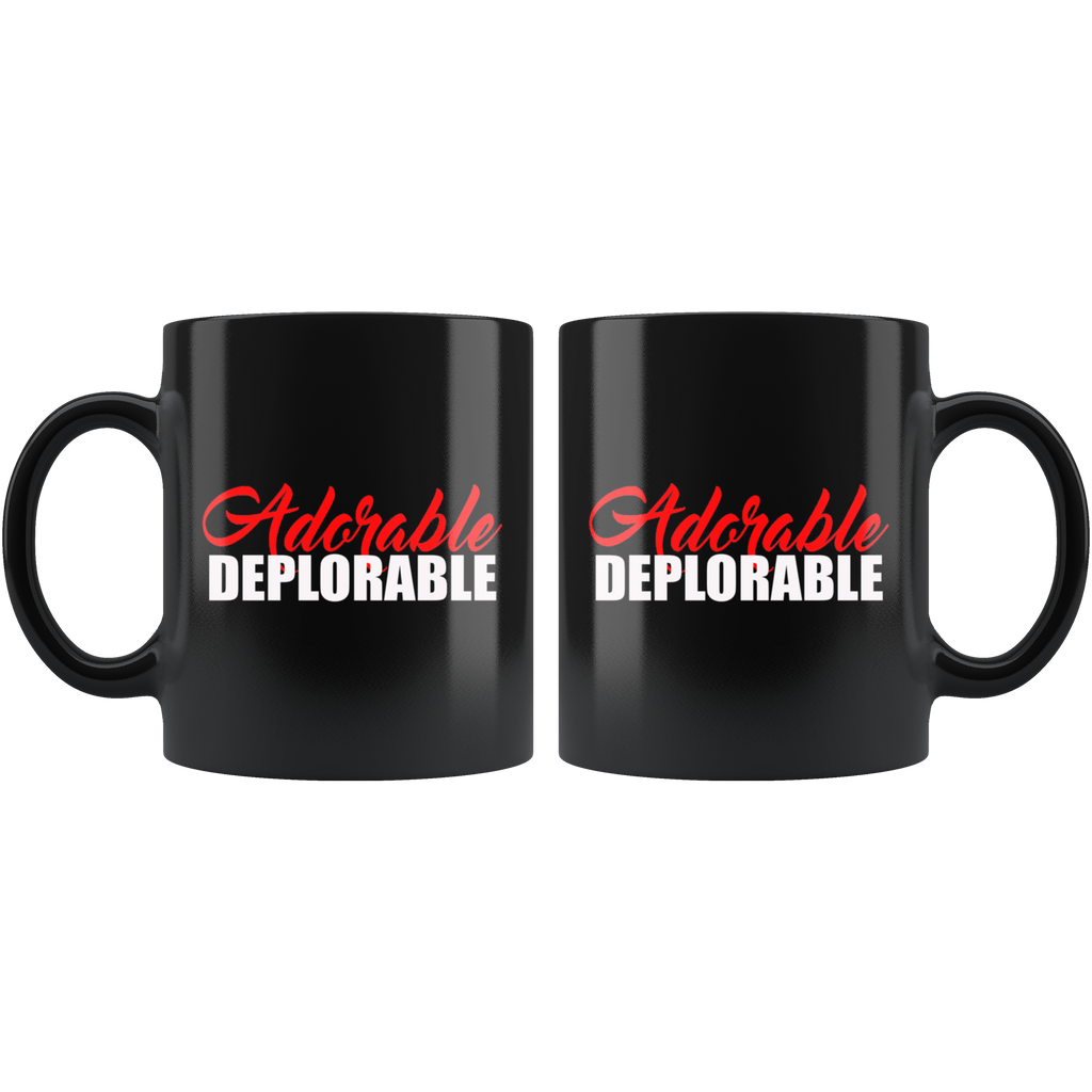 Adorable Deplorable Cup