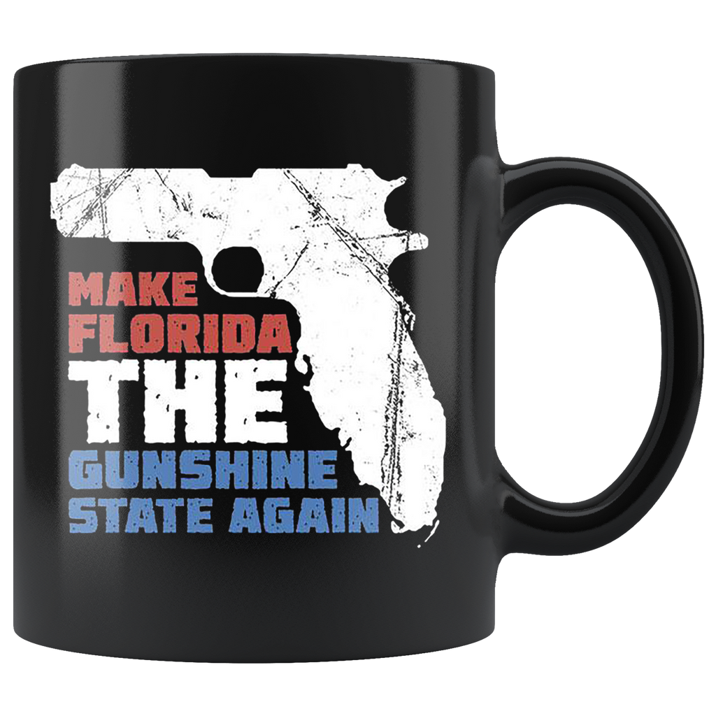 Make Florida The Gunshine State Again
