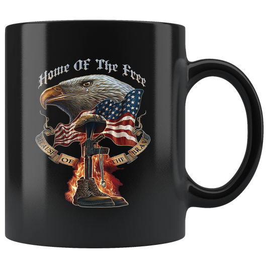 Home Of The Free Because Of The Brave Cup