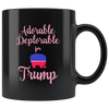 Adorable Deplorable For Trump