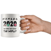 NURSES 2020 The Ones Who Saved The World