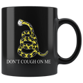 Don't Cough On Me