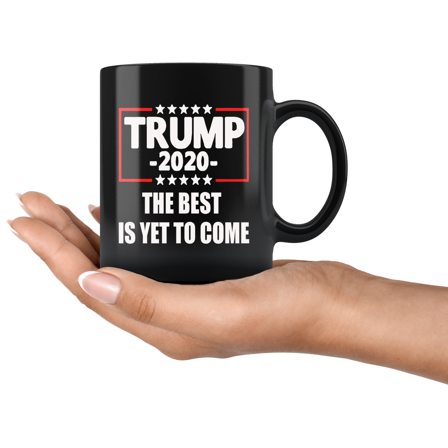 Trump 2020 The Best Is Yet To Come