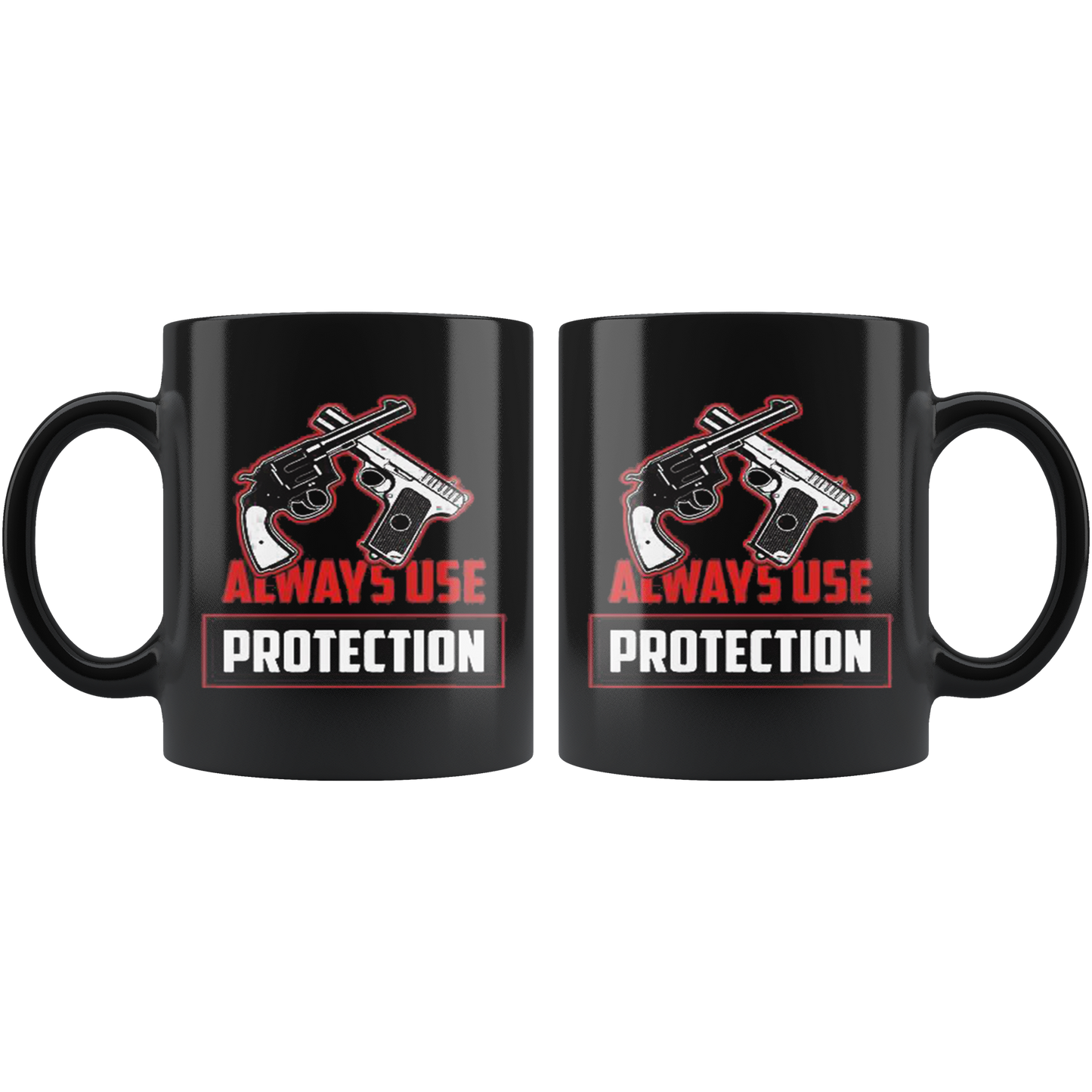 Always Use Protection