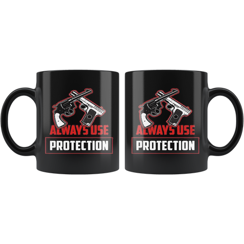 Always Use Protection