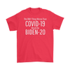 The Only Worse Than Covid-19 Would Be Biden-20