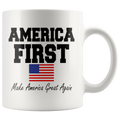 America First * Make America Great Again