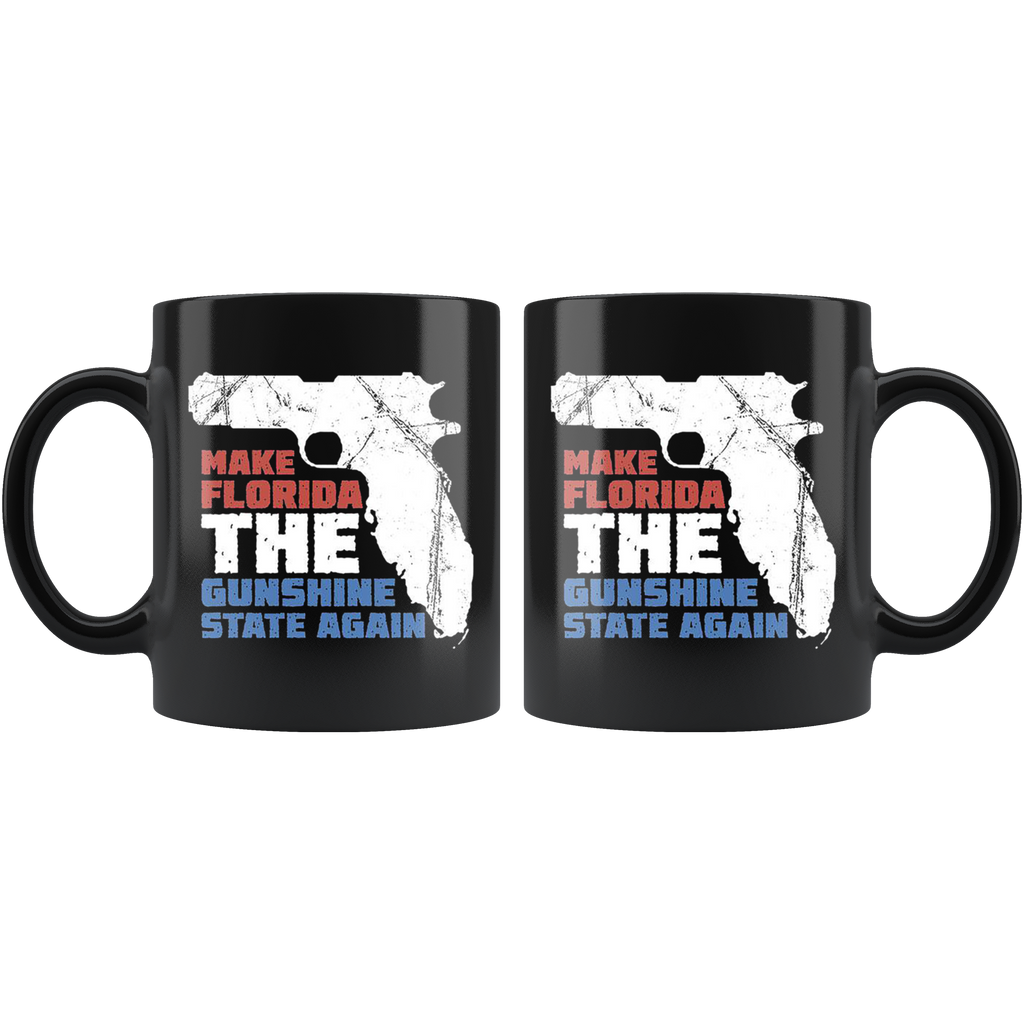 Make Florida The Gunshine State Again