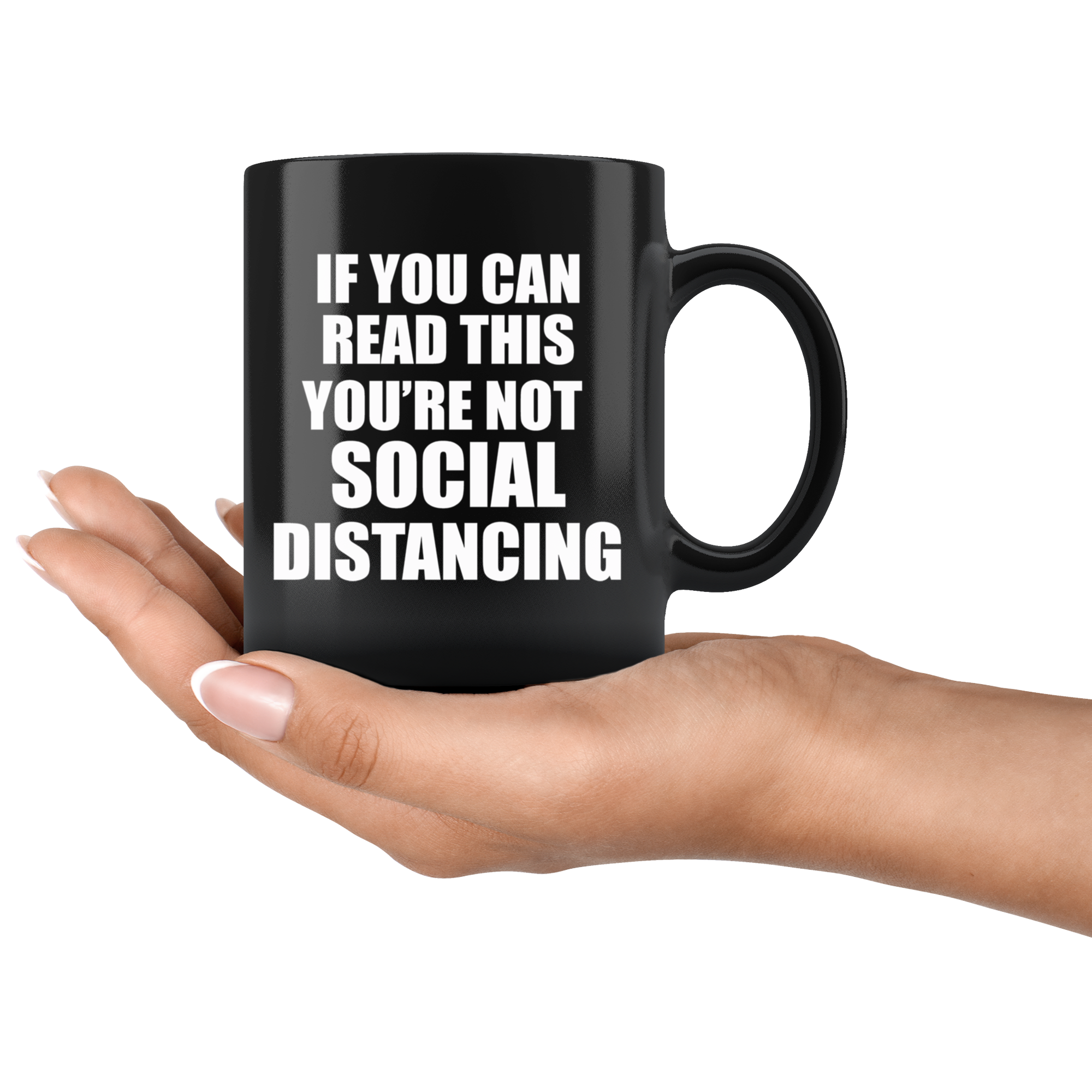If You Can Read This You're Not Social Distancing