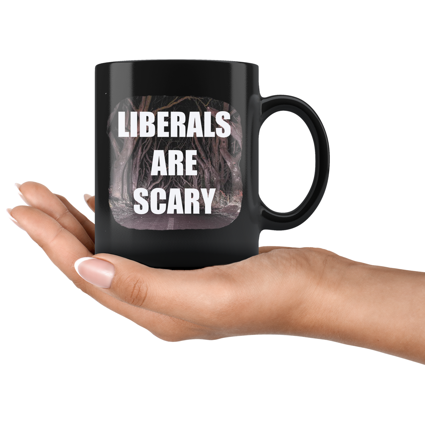Liberals Are Scary Cup