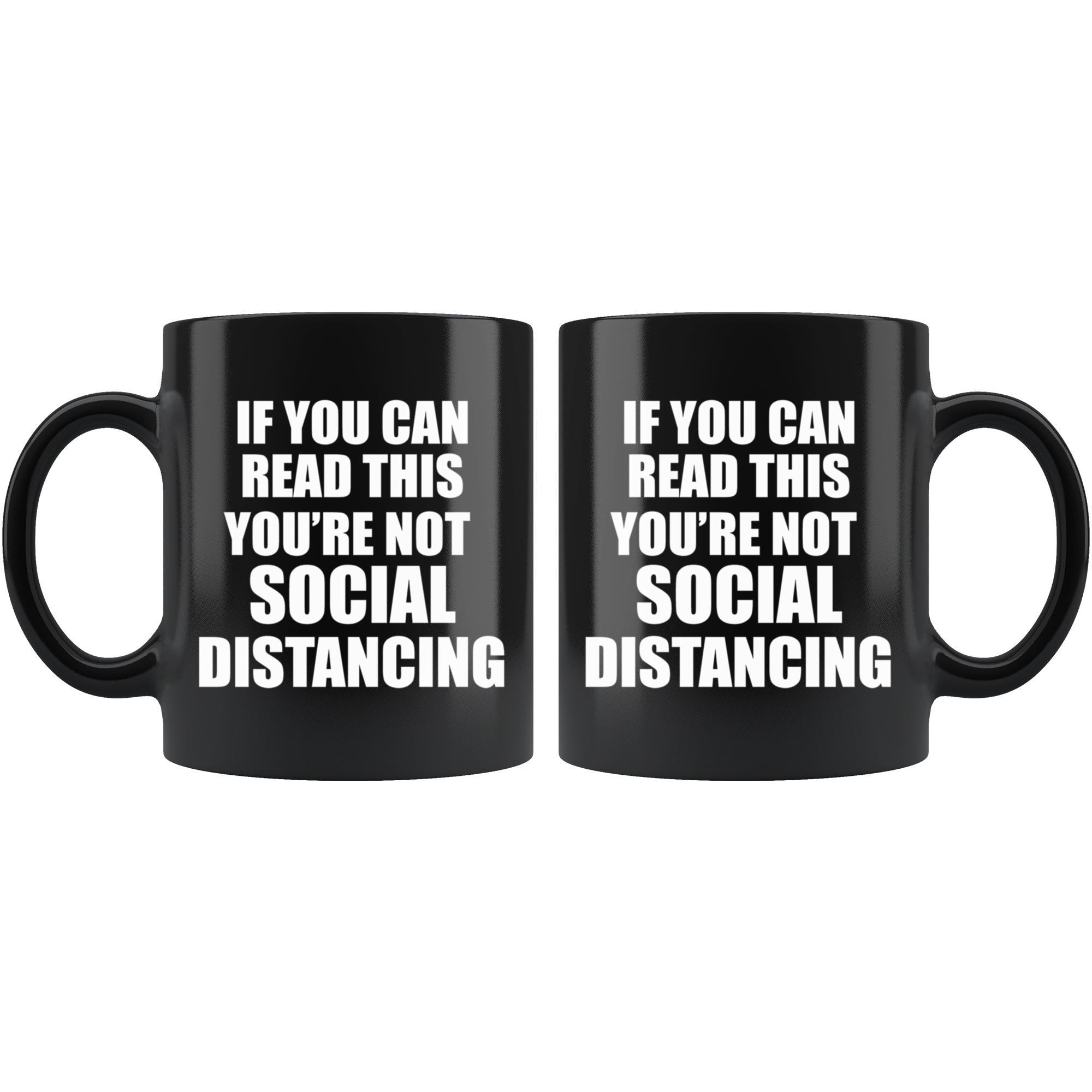 If You Can Read This You're Not Social Distancing