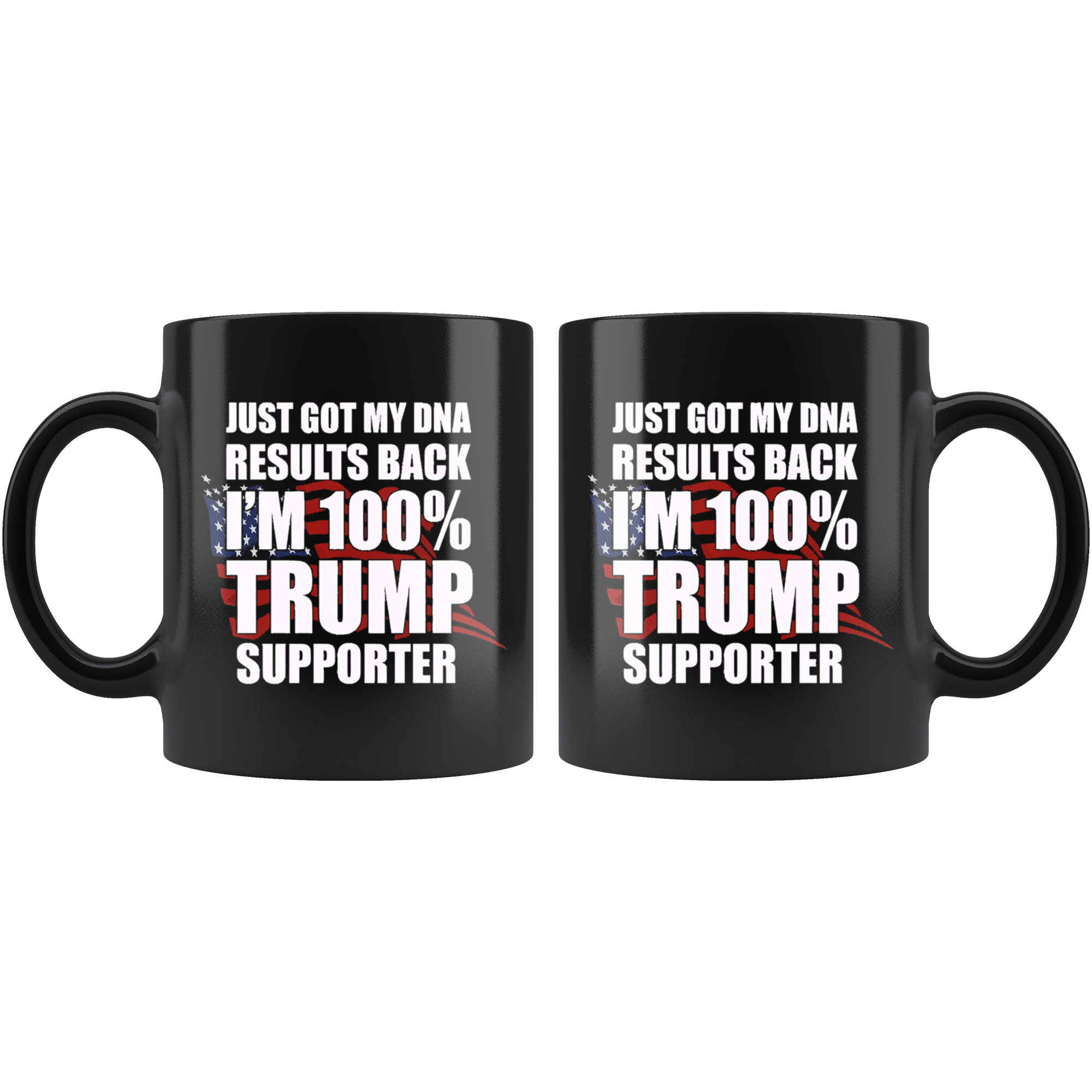 Just Got My DNA Results Back I'm 100% Trump Supporter